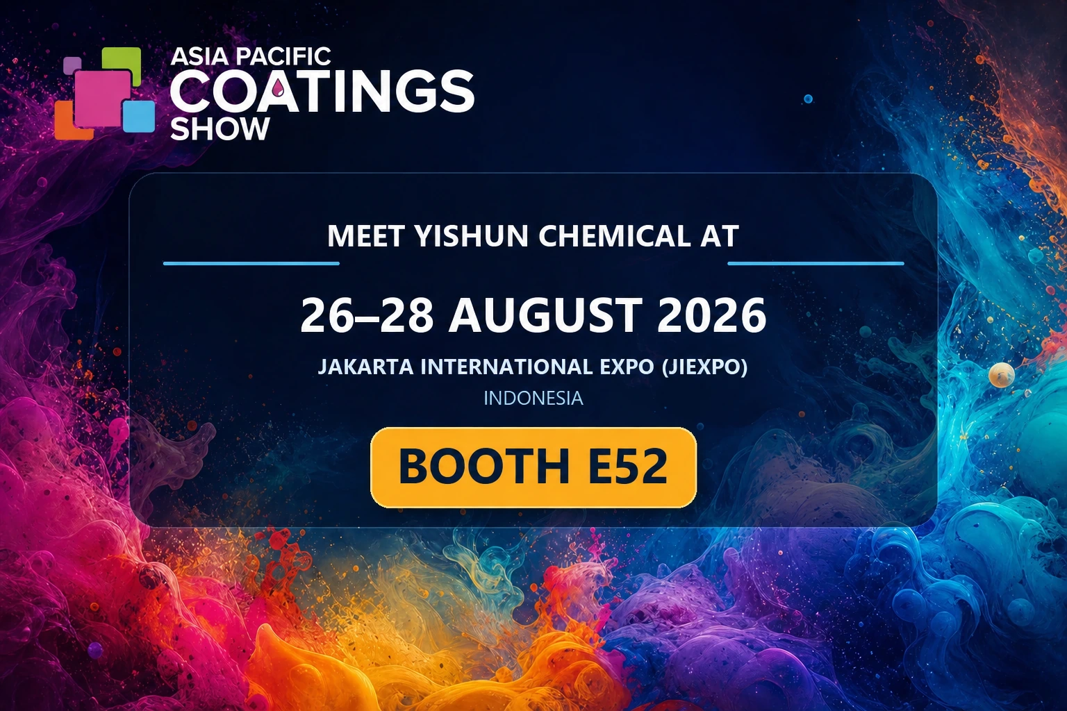 Meet Yishun Chemical at Asia Pacific Coatings Show 2026 — Booth E52
